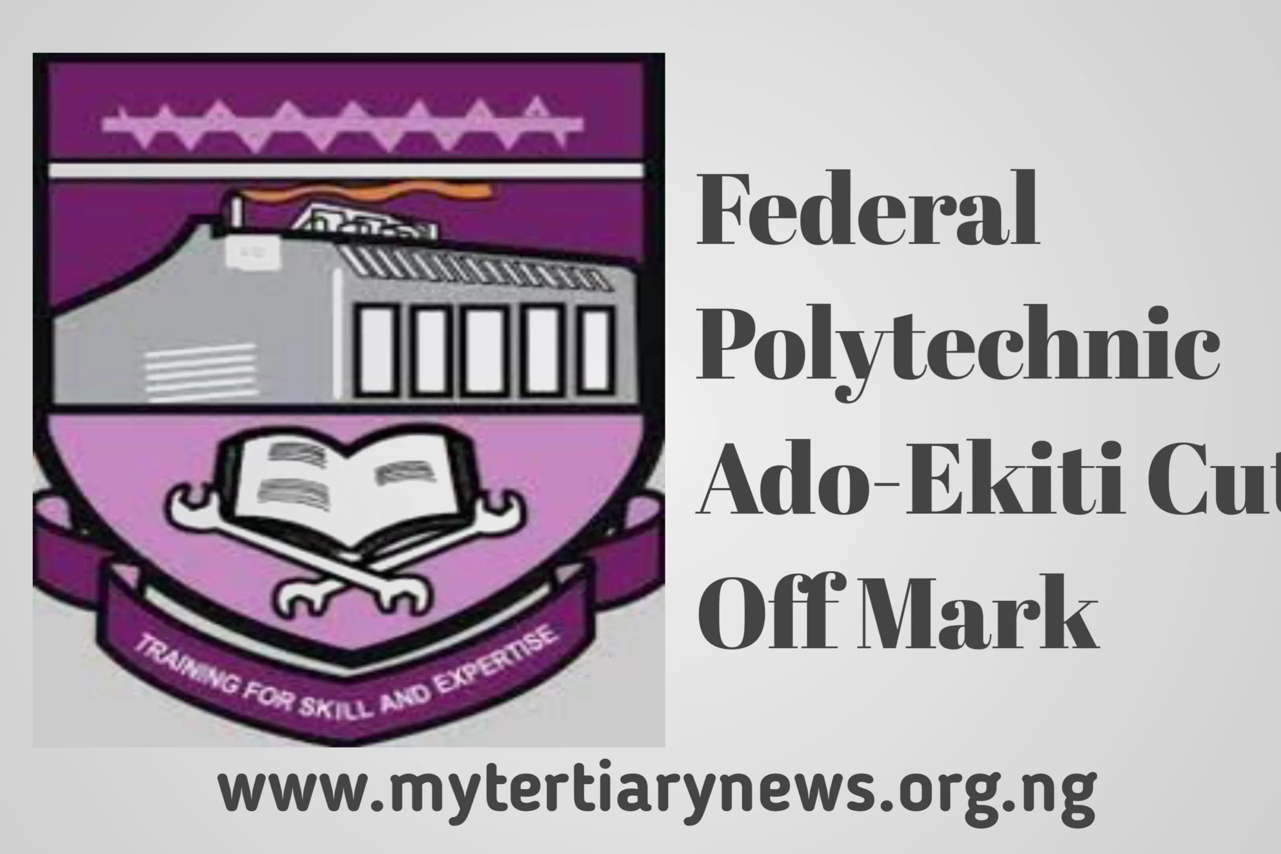 Federal Polytechnic Ado-Ekiti Image || Federal Polytechnic Ado-Ekiti Cut Off Mark