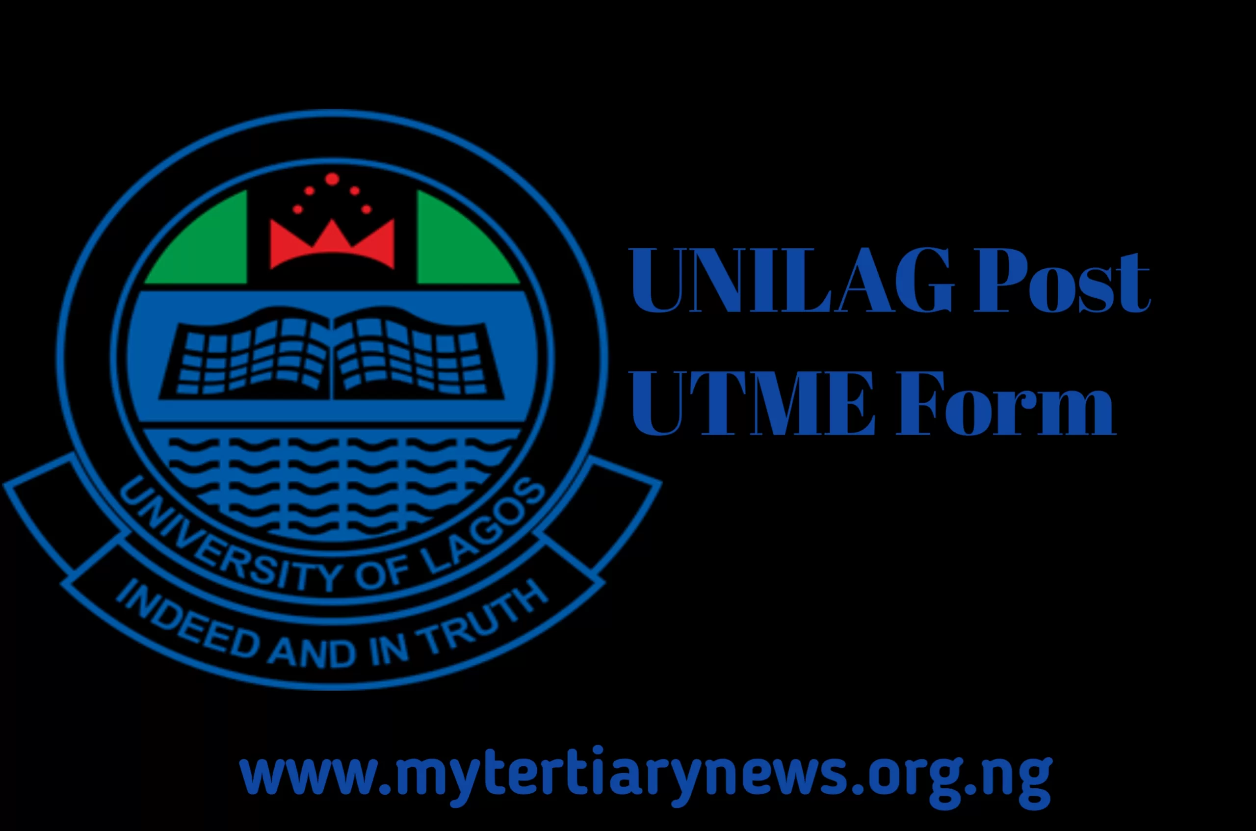 UNILAG Image || UNILAG Post UTME Form