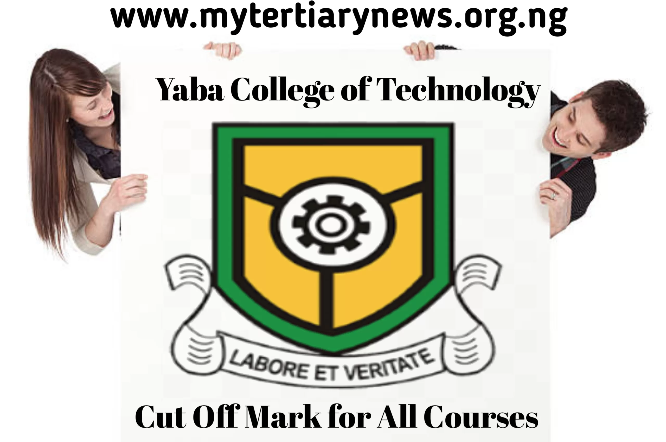 YABATECH Image || YABATECH Cut Off Mark for All Courses