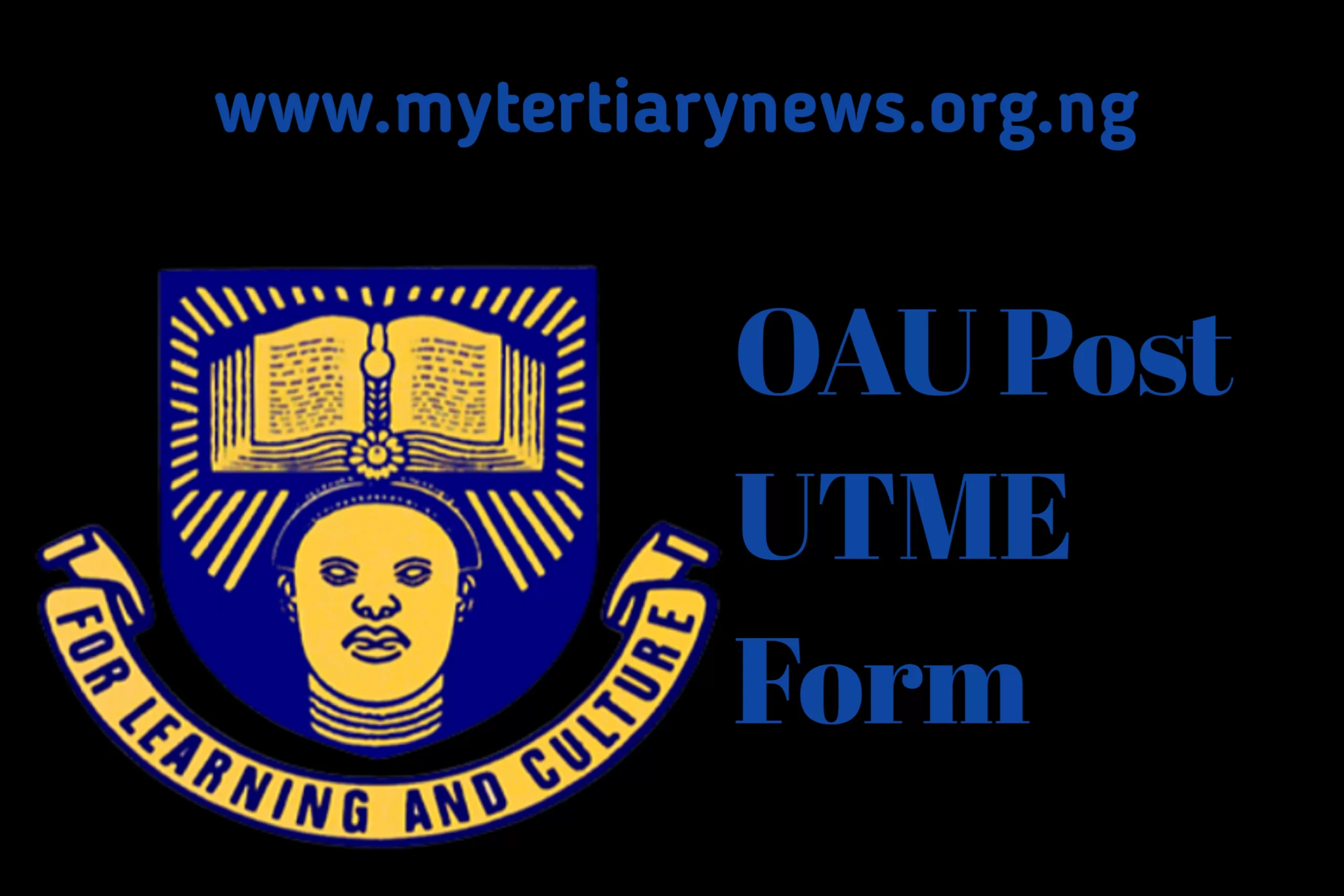 OAU Image || OAU Post UTME Form