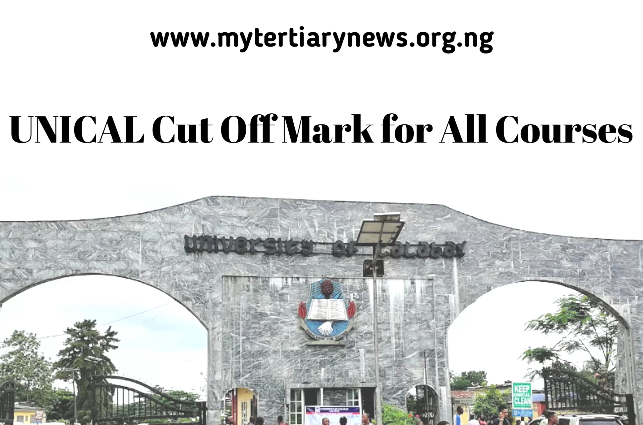 UNICAL Image || UNICAL Cut Off Mark for All Courses