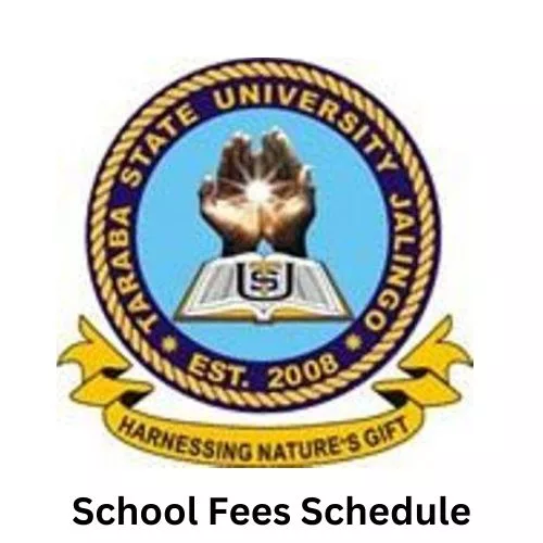 Taraba State University School Fees Schedule, Taraba State University (TASU) School Fees Schedule