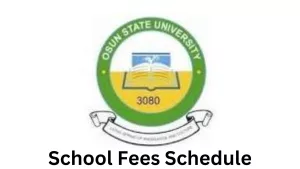 Osun State University School Fees Schedule 2024/2025