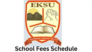 Ekiti State University (EKSU) School Fees Schedule 2024/2025