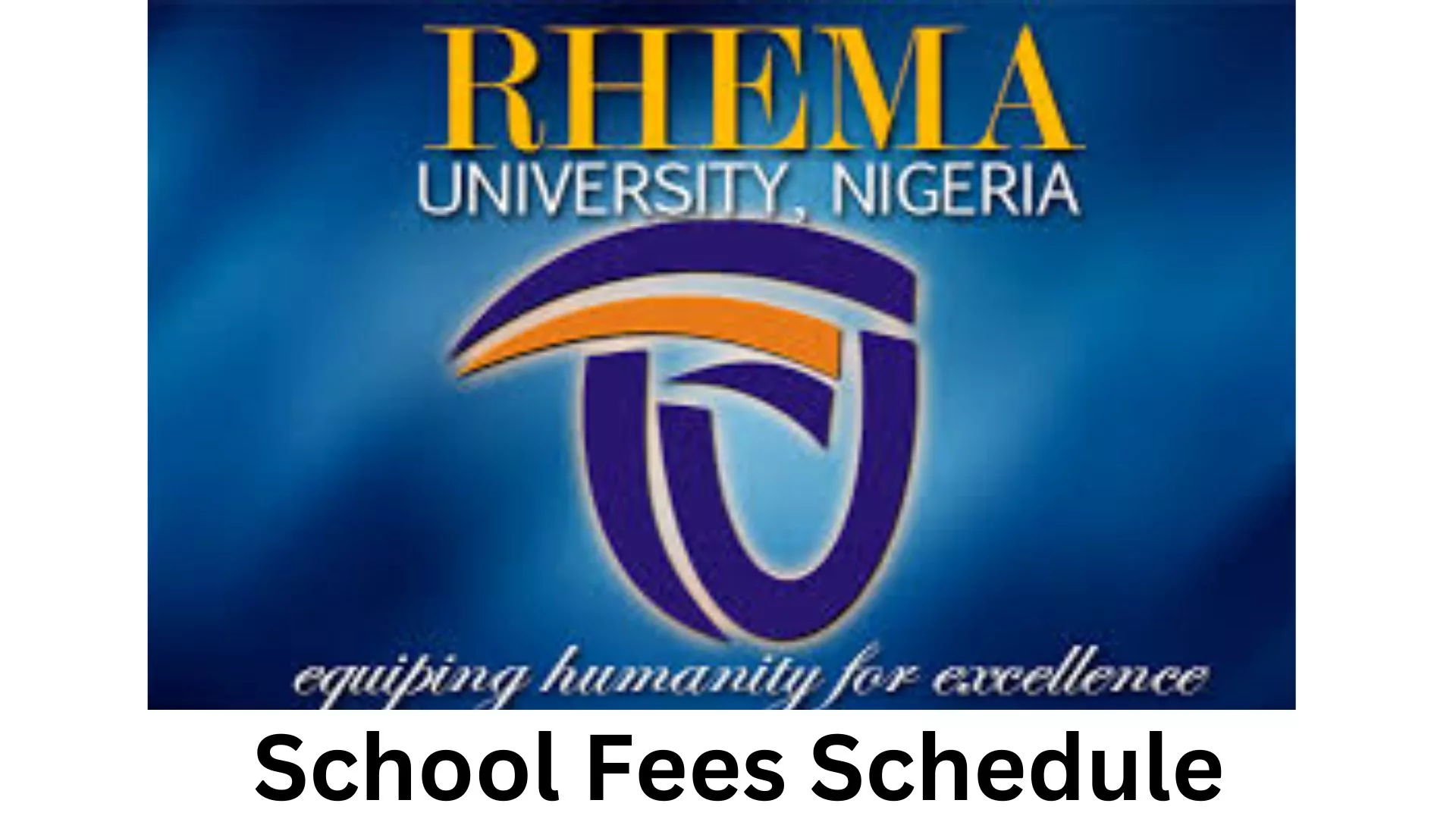 Rhema University School Fees Schedule 2024/2025