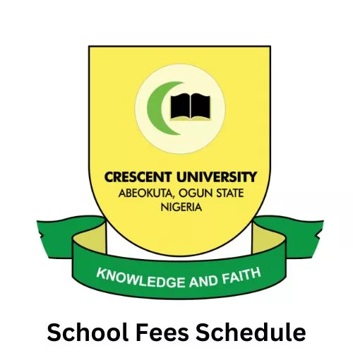 Crescent University (CU) School Fees Schedule 2024/2025