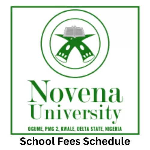 Novena University School Fees Schedule for 2024/2025, Novena University (NU) School Fees Schedule for 2024/2025